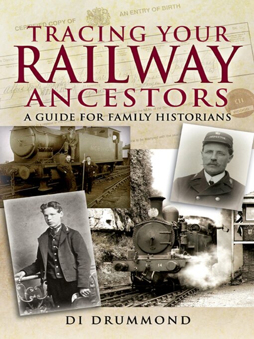 Title details for Tracing Your Railway Ancestors by Di Drummond - Available